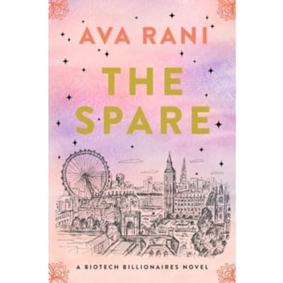 The Spare - Biotech Billionaires - Ava Rani