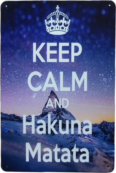 Wandbord - Keep calm hakuna matata - Metalen wandbord - Bar decoratie - Retro - Mancave - Metal sign - Tekst bord - Mancave decoratie - Metalen borden - Wandborden - Wand Decoratie - Metalen bord - U