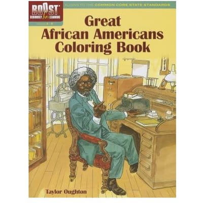 Boost Great African Americans Coloring Book - Taylor Oughton