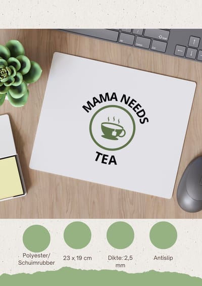 Akyol - mama needs tea Muismat - Moeder - mama die thee nodig heeft - moeder cadeautjes - moederdag - verjaardagscadeau - verjaardag - cadeau - geschenk - kado - gift - moeder artikelen - 23 bij 19 cm