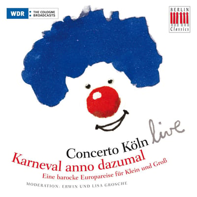 Concerto Köln - Karneval Anno Dazumal (CD)