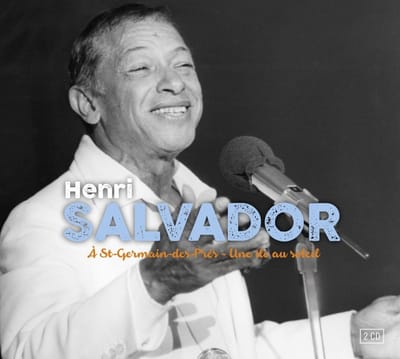 Henri Salvador - A St-Germain-Des-Prés - Une Ile Au Soleil (2 CD)