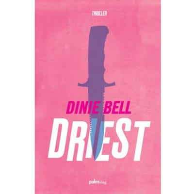 Driest - Dinie Bell