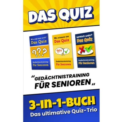 Das Quiz 3-In-1-Buch - Gedächtnistraining Für Senioren - Blaukirsch Verlag