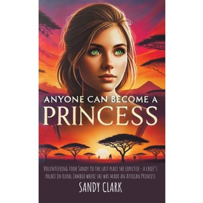 Anyone Can Become A Princess - Sandy Clark