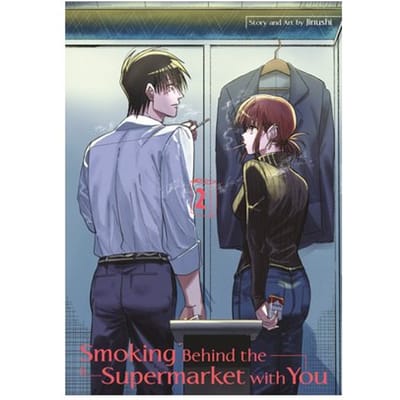 Smoking Behind The Supermarket With You 02 - Smoking Behind The Supermarket With You - JINUSHI