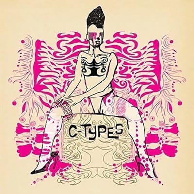 C-Types - Play Something Awkward / Do the Bird (7" Single)