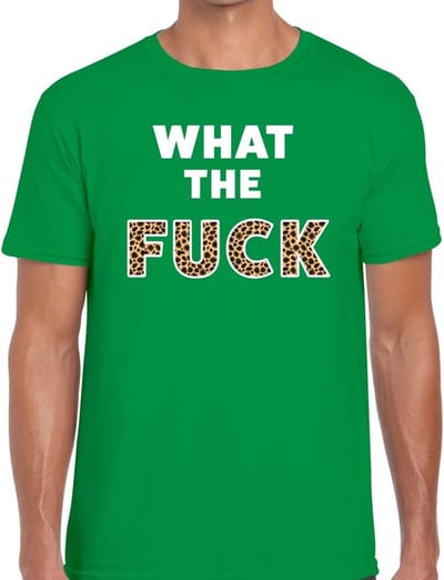 What the Fuck tijgerprint tekst t-shirt groen voor heren - heren feest t-shirts S