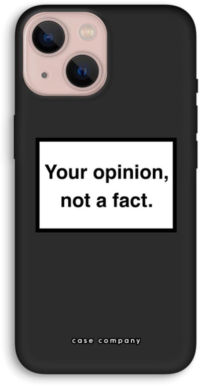 Case Company® - Hoesje geschikt voor iPhone 13 hoesje - Your opinion - Biologisch Afbreekbaar Telefoonhoesje - Bescherming alle Kanten en Schermrand