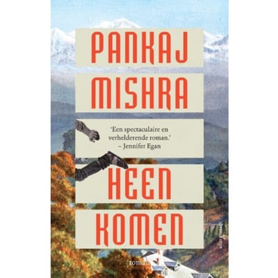 Heenkomen - Pankaj Mishra