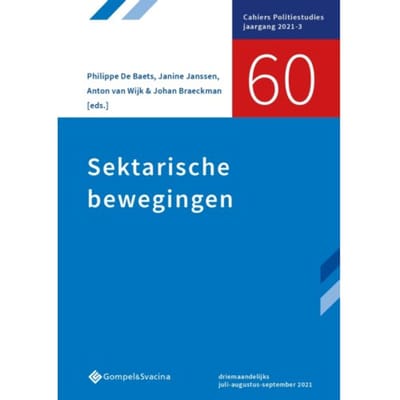 Sektarische Bewegingen - Cahiers Politiestudies Nr. 60