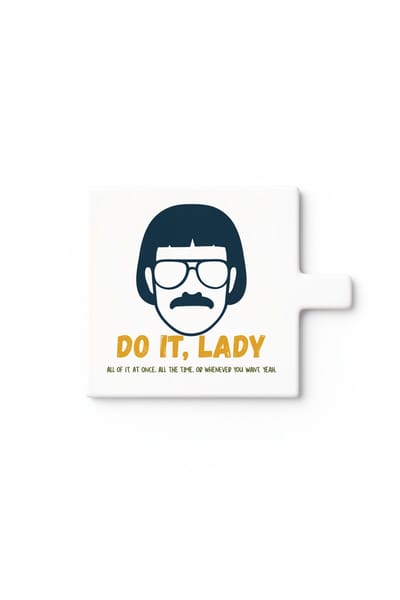 Grappige Do It Lady Keramische Tegel – Retro Cartoon Gezicht Quote Decoratieve Cadeau Tegel voor Kantoor en Humor Liefhebbers