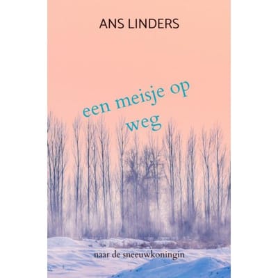 Een Meisje Op Weg - Ans Linders