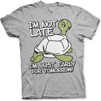 Hybris T-shirt ‘I'm Not Late, I'm Early For Tomorrow’ in heathergrijs