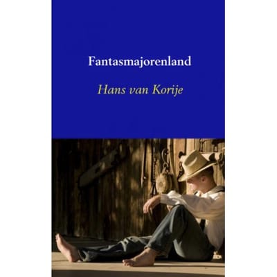 Fantasmajorenland - Hans van Korije