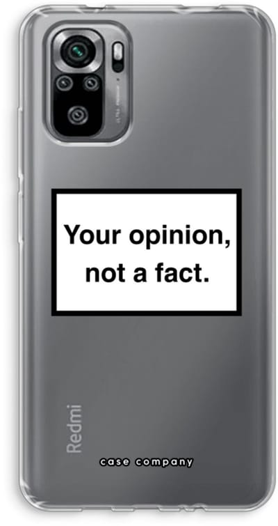 Case Company® - Hoesje geschikt voor Xiaomi Redmi Note 10S hoesje - Your opinion - Soft Cover Telefoonhoesje - Bescherming aan alle Kanten en Schermrand