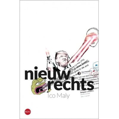 Nieuw Rechts - Ico Maly