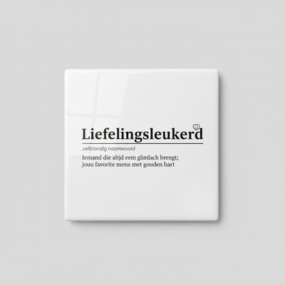 Decoratieve Keramische Tegel “Lievelingsleukerd” met Betekenisvolle Tekst – Hartverwarmende Quote Wanddecoratie – 15 × 15 cm
