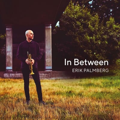 Erik Palmberg, Anton Dromberg, Niklas Wennstrom - In Between (CD)