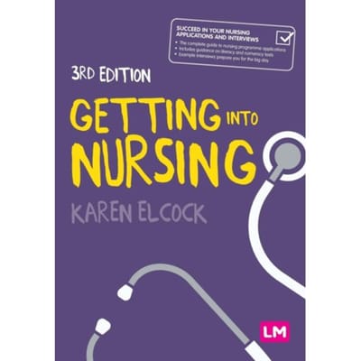 Getting Into Nursing - Elcock
