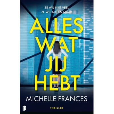 Alles Wat Jij Hebt - Michelle Frances