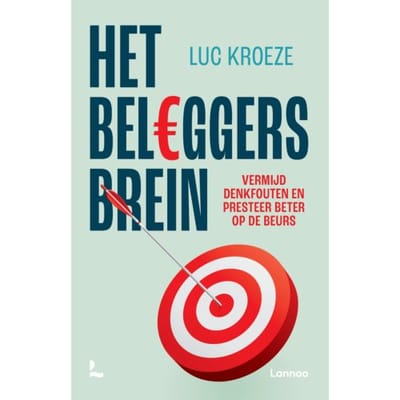 Het Beleggersbrein - Luc Kroeze