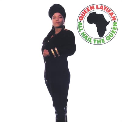 All Hail The Queen - Queen Latifah