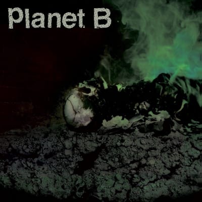 Planet B - Planet B (LP) (Coloured Vinyl)