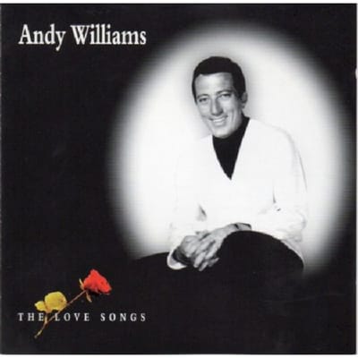 Love Songs - Andy Williams
