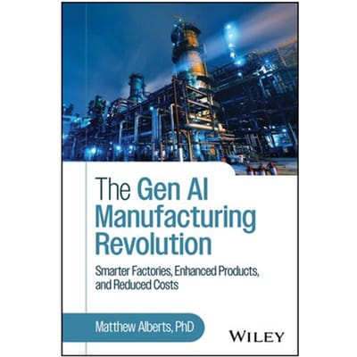 The Gen Ai Manufacturing Revolution - Matthew Alberts