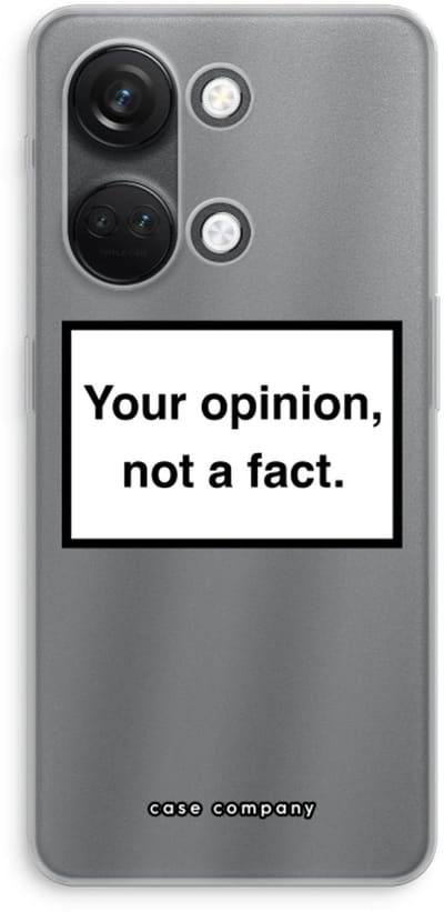 Case Company® - Hoesje geschikt voor OnePlus Nord 3 hoesje - Your opinion - Soft Cover Telefoonhoesje - Bescherming aan alle Kanten en Schermrand