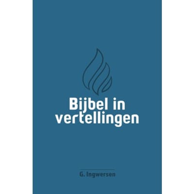 Bijbel In Vertellingen - G. Ingwersen