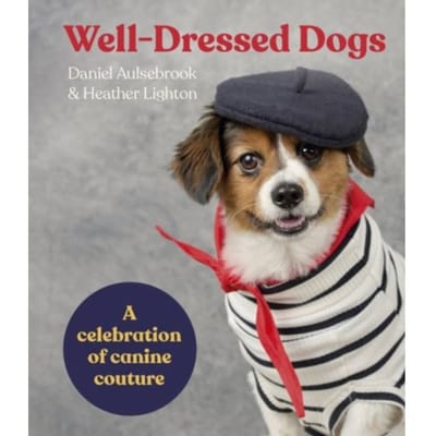 Well-Dressed Dogs - Heather Lighton