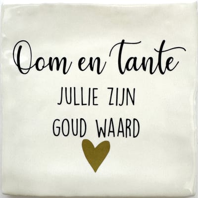 Oom en Tante Cadeau Tekst Tegeltje jullie zijn goud waard - 10 x 10 cm - Lief Cadeau - Inclusief Plakhaakje - Merk Snoes