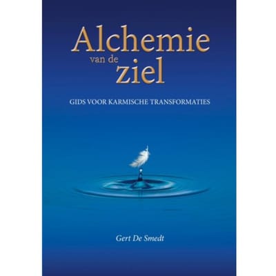 Alchemie Van De Ziel - Gert De Smedt
