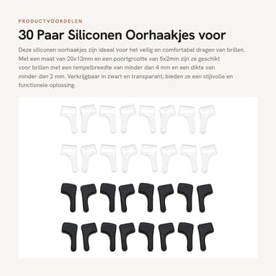 Dailygoods- Siliconen Oorhaak 30 Paar - Geschikt voor Brillen - Zacht/Flexibel Materiaal - Tempelbreedte tot 4mm - Tempel Einde Grootte 5x2mm - Effectieve Sportbescherming - Brilhaak