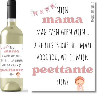 Wijnetiket Peettante vragen - Roze - "Mijn mama mag even geen wijn....deze fles is dus helemaal voor jou, wil je mijn peettante zijn?" – Flesetiket - Cadeau
