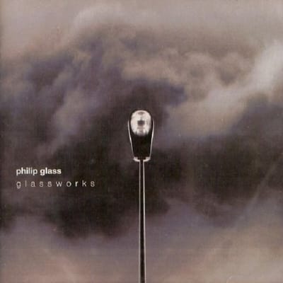 Philip Glass: Glassworks - Philip Glass