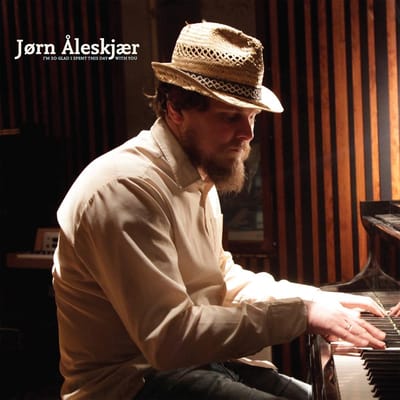 Jørn O. Åleskjær - I'm So Glad I Spent This Day With You (LP)