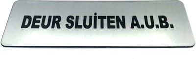 Deurbordje met tekst Deur Sluiten A.U.B. incl. 3M-tape plakstrip - Namengigant Deur Tekstbordje - Deur - incl. 3M-tape plakstrip - Bordje - RVS Look - 150 mm x 50 mm x 1,6 mm - 5 jaar Garantie