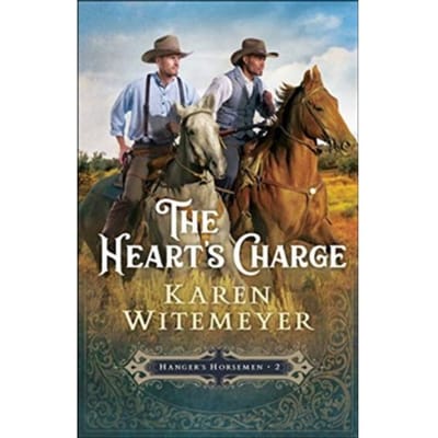 The Heart`s Charge - Hanger's Horsemen - Karen Witemeyer