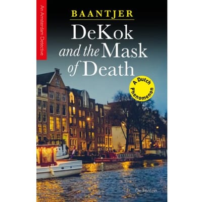 Dekok And The Mask Of Death - Inspector Dekok - A.C. Baantjer