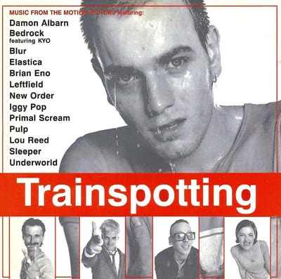 Trainspotting - Original Motion Picture Soundt