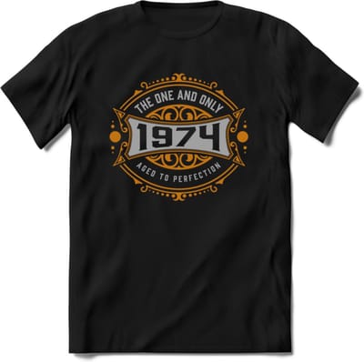 1974 The One And Only T-Shirt | Goud - Zilver | Grappig Verjaardag  En  Feest Cadeau | Dames - Heren | - Zwart - XXL