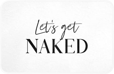 Badmat 60x40 cm - Antislip - Quotes - Let's get naked - Wit - Spreuk - Badmatten voor badkamer - Badkamermat - Douchemat - Badkamer mat