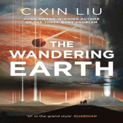 The Wandering Earth door Cixin Liu Paperback Boek 9781784978518