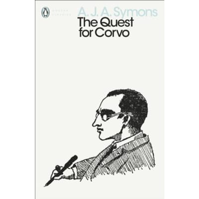 The Quest For Corvo - Penguin Modern Classics - A. J. A. Symons