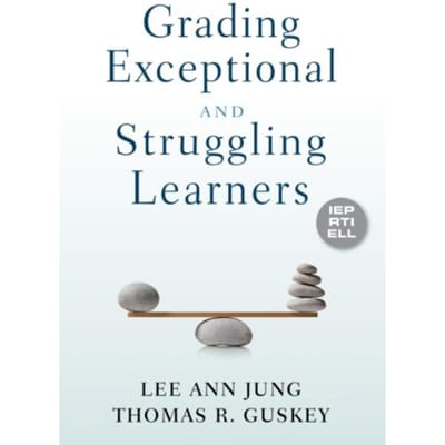 Grading Exceptional And Struggling Learners - Jung