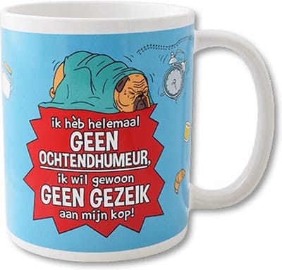 Paper Dreams - Funny Mug  | Ik heb helemaal geen ochtendhumeur!