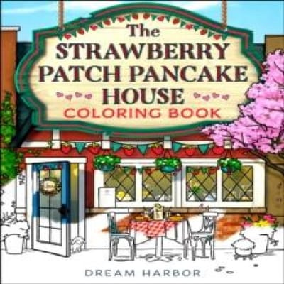 Le livre de coloriage La Cabane à Crêpes aux Fraises par Laurie Gilmore Livre de poche 9780008791773
